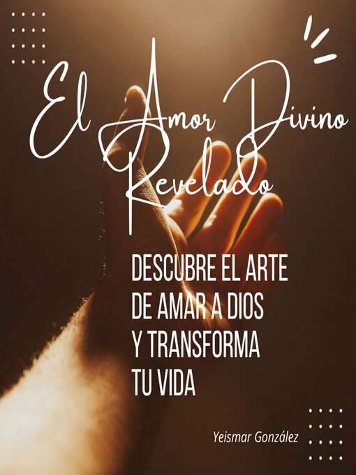 Title details for El Amor Divino Revelado by Yeismar González - Available